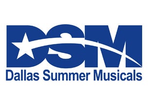 Dallas Summer Musicals Tickets Dallas Summer Musicals Tickets