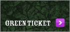 Green Ticket Option