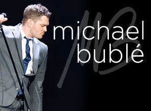 Michael Bublé Tickets Michael Bublé Tickets