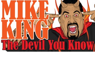 Mike King&nbsp;Tickets