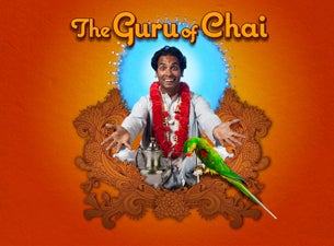 The Guru Of Chai&nbsp;Tickets