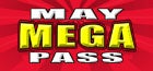 The May Mega Pass