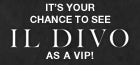 Il Divo VIP Giveaway