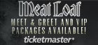 Meatloaf VIP Packages