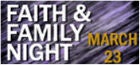 Faith & Family Night