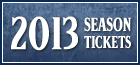 2013 Season Tickets