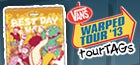 Official 2013 Warped tourTAG!