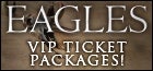 2013 EAGLES VIP Tour Packages