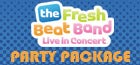 Fresh Beat Band Party Package