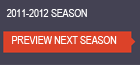 2011 - 2012 Season
