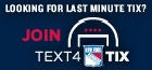 Looking for last min tix?