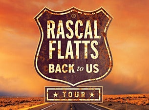 Rascal Flatts: Back To Us Tour 2018
