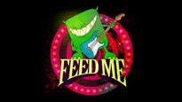 Feed Me&nbsp;Tickets