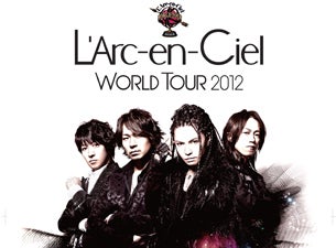 L'arc-En-Ciel&nbsp;Tickets