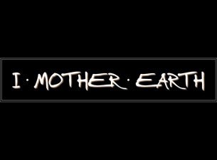 I Mother Earth presale information on freepresalepasswords.com