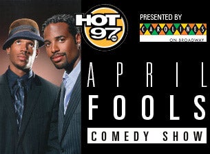 Hot 97 April Fools Comedy Show&nbsp;Tickets