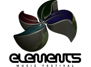 Elements Music Festival Tickets Elements Music Festival Tickets