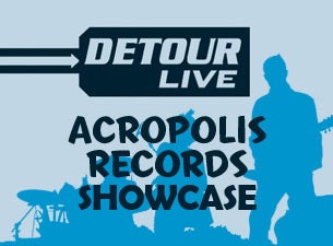 Acropolis Records Showcase presale information on freepresalepasswords.com
