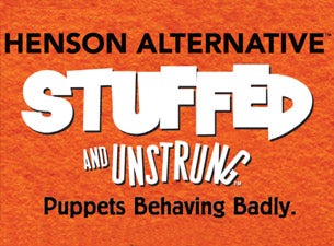 Henson Alternative Stuffed and Unstrung (Chicago) Tickets Henson Alternative Stuffed and Unstrung (Chicago) Tickets