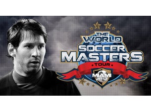 World Soccer Masters Tour Tickets World Soccer Masters Tour Tickets