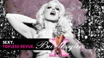 X Burlesque&nbsp;Tickets