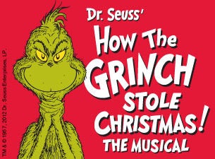 Dr. Seuss' How the Grinch Stole Christmas! The Musical (Touring) in New York promo photo for Chase Preferred Cardmember presale offer code