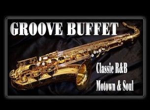 Groove Buffet Tickets Groove Buffet Tickets