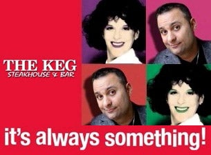 IT'S ALWAYS SOMETHING!: In Support of Gilda's Club Greater Toronto in Toronto promo photo for Special  presale offer code