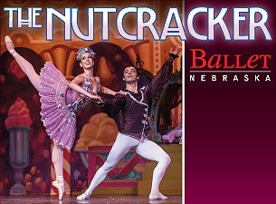 Ballet Nebraska's 'The Nutcracker' Tickets Ballet Nebraska's 'The Nutcracker' Tickets