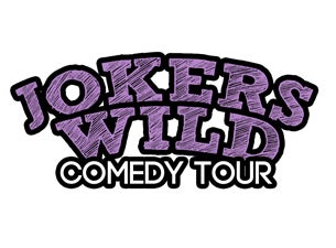 Jokers Wild Comedy Tour Tickets Jokers Wild Comedy Tour Tickets