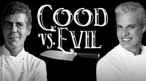 Good vs. Evil Anthony Bourdain and Eric Ripert presale information on freepresalepasswords.com