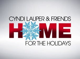 Cyndi Lauper &amp; Friends: Home for the Holidays presale information on freepresalepasswords.com