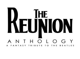 The Reunion (Anthology) Tickets The Reunion (Anthology) Tickets