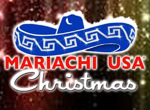 MARIACHI USA Christmas Tickets MARIACHI USA Christmas Tickets
