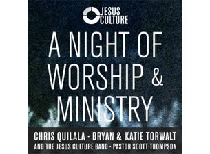 Jesus Culture: Night Of Worship And Ministry presale information on freepresalepasswords.com