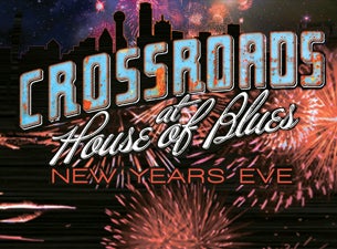 NYE Dinner Package - Crossroads at the House of Blues Dallas presale information on freepresalepasswords.com