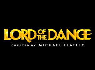 Michael Flatley's Lord of the Dance Tickets Michael Flatley's Lord of the Dance Tickets