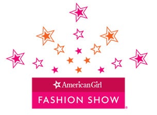American Girl Fashion Show Tickets American Girl Fashion Show Tickets