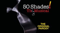 50 Shades! the Musical pre-sale passcode for early tickets in Syracuse