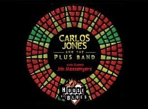Carlos Jones &amp; the Plus Band presale information on freepresalepasswords.com