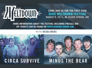 IDOBI Meltdown Festival 2013 featuring Circa Survive &amp; Minus the Bear presale information on freepresalepasswords.com