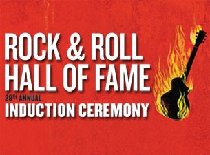 28th Annual Rock and Roll Hall of Fame Induction Ceremony presale information on freepresalepasswords.com