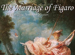 Marriage of Figaro Tickets Marriage of Figaro Tickets