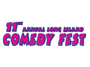 Long Island Comedy Series presale information on freepresalepasswords.com