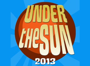 Under The Sun Tour 2013 presale information on freepresalepasswords.com