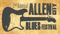 ALLEN CITY BLUES FESTIVAL Tickets ALLEN CITY BLUES FESTIVAL Tickets