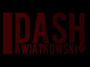 Dash Kwiatkowski presale information on freepresalepasswords.com