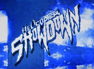 Helicopter Showdown Tickets Helicopter Showdown Tickets