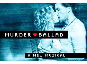 Murder Ballad Tickets Murder Ballad Tickets