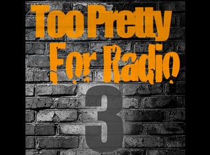 Too Pretty for Radio Comedy Jam&nbsp;Tickets